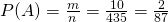  P(A)=\frac{m}{n}=\frac{10}{435}=\frac{2}{87} 