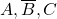 A, \overline{B}, C